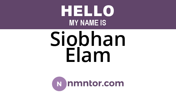 Siobhan Elam