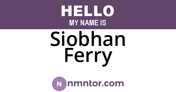 Siobhan Ferry