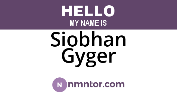 Siobhan Gyger