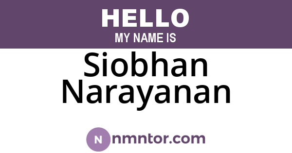 Siobhan Narayanan