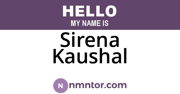 Sirena Kaushal