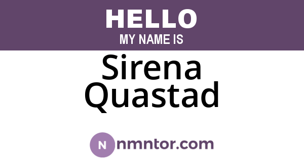 Sirena Quastad