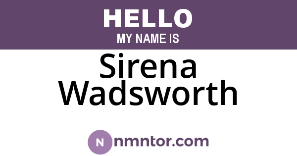 Sirena Wadsworth