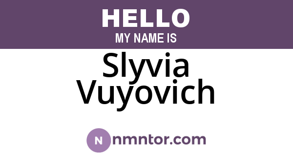 Slyvia Vuyovich