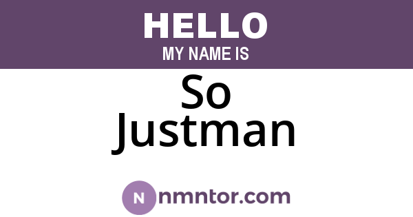 So Justman