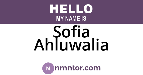 Sofia Ahluwalia