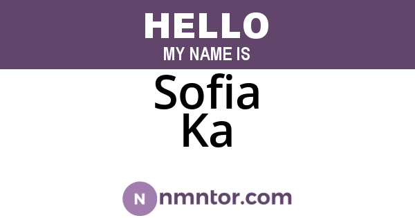 Sofia Ka
