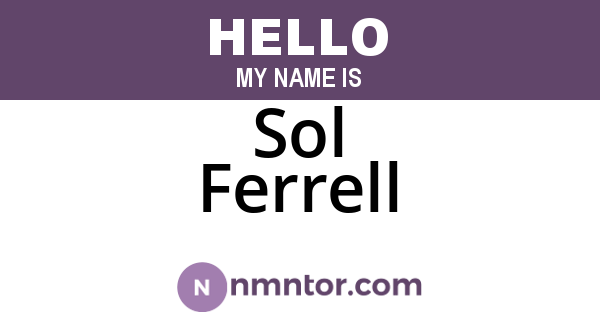 Sol Ferrell