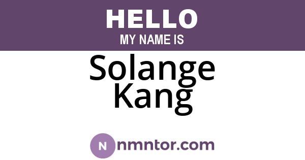 Solange Kang