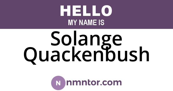 Solange Quackenbush