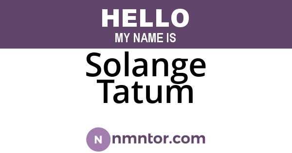 Solange Tatum
