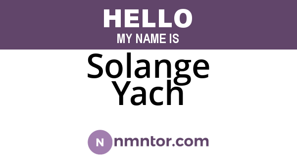 Solange Yach