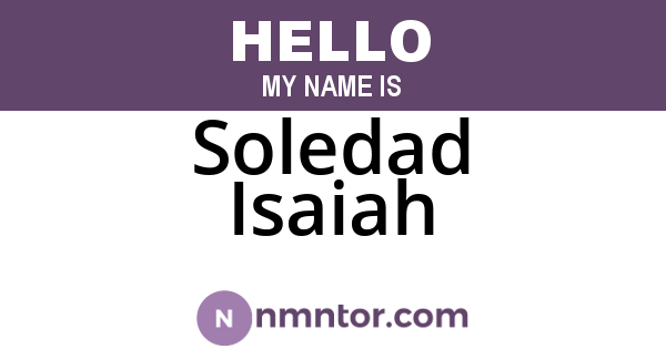Soledad Isaiah