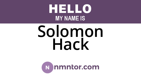 Solomon Hack
