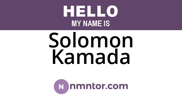 Solomon Kamada