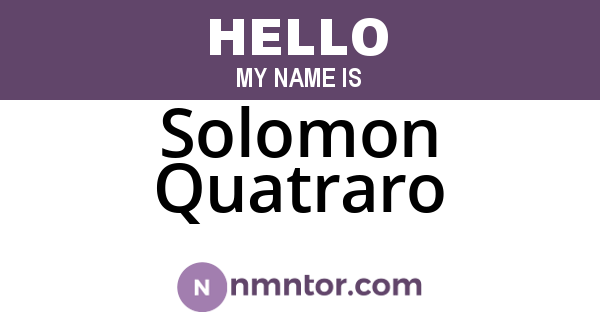 Solomon Quatraro