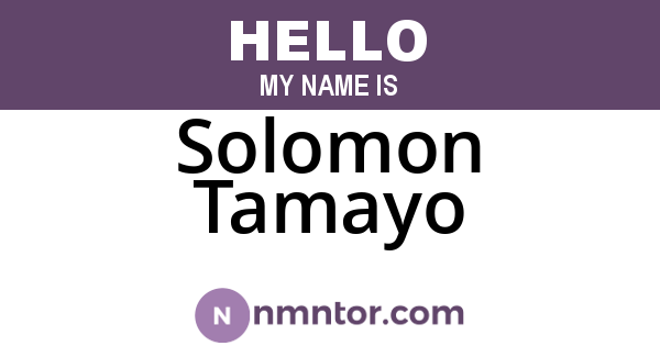 Solomon Tamayo