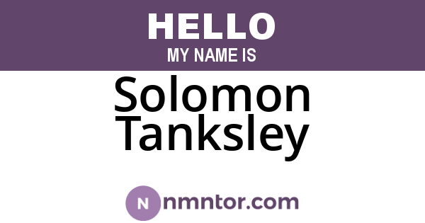 Solomon Tanksley