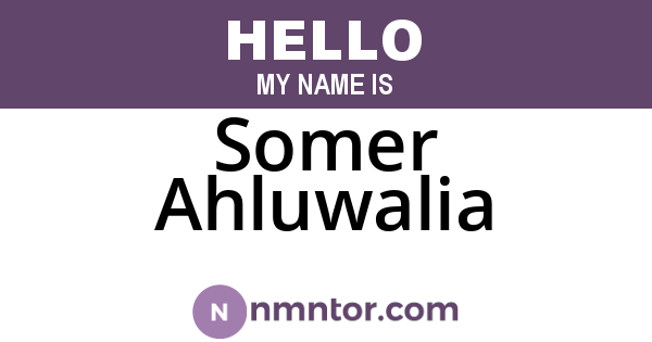Somer Ahluwalia