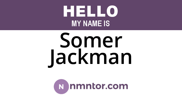 Somer Jackman