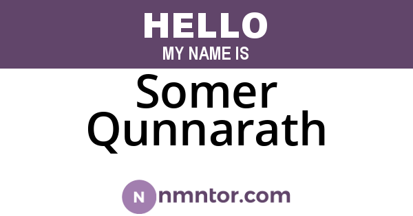 Somer Qunnarath
