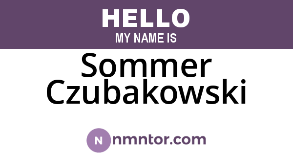 Sommer Czubakowski
