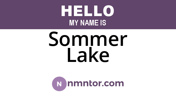 Sommer Lake