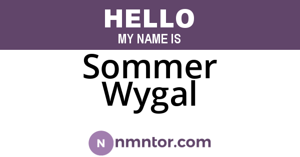 Sommer Wygal