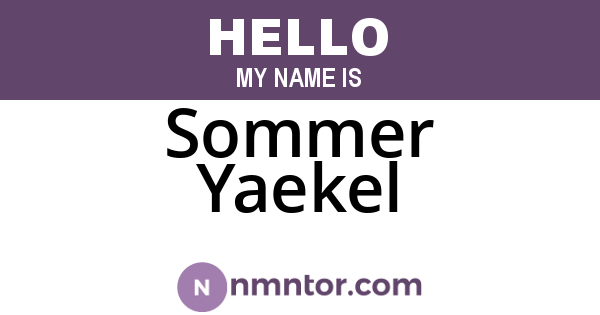 Sommer Yaekel