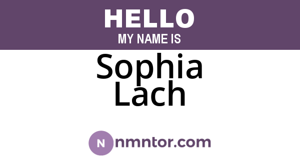 Sophia Lach