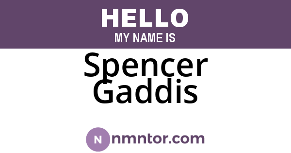 Spencer Gaddis