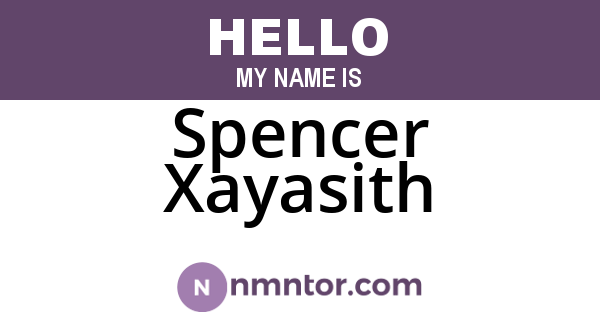 Spencer Xayasith