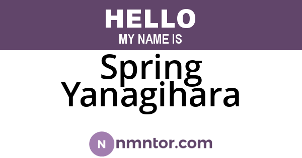 Spring Yanagihara