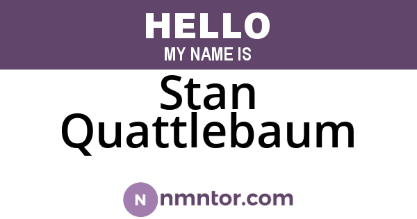 Stan Quattlebaum