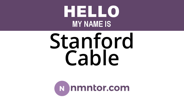 Stanford Cable