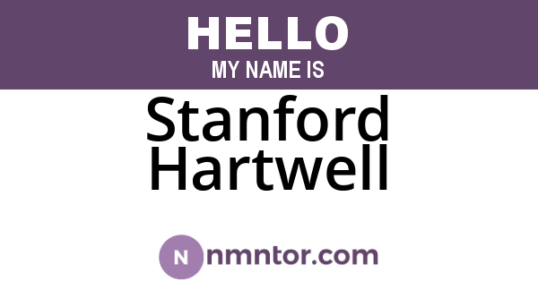 Stanford Hartwell