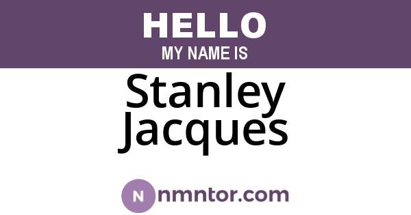 Stanley Jacques