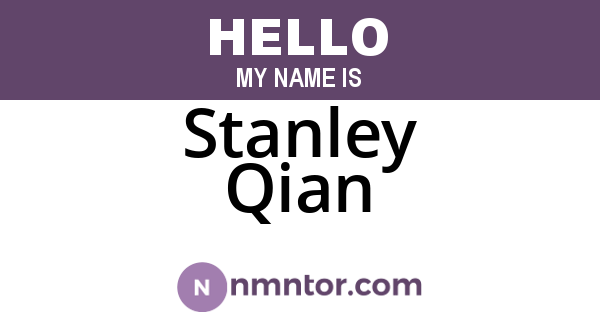 Stanley Qian