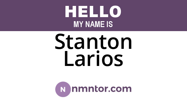 Stanton Larios