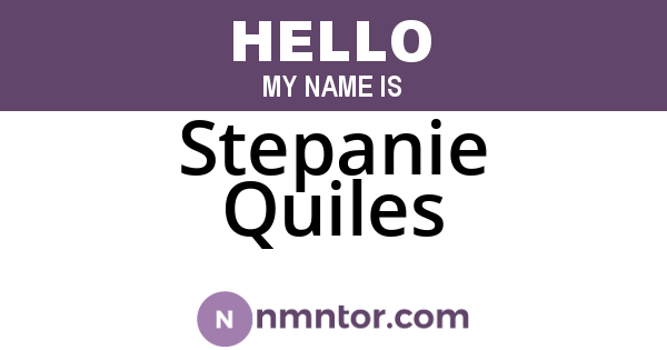 Stepanie Quiles