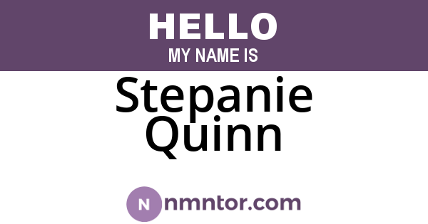 Stepanie Quinn