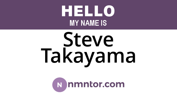 Steve Takayama