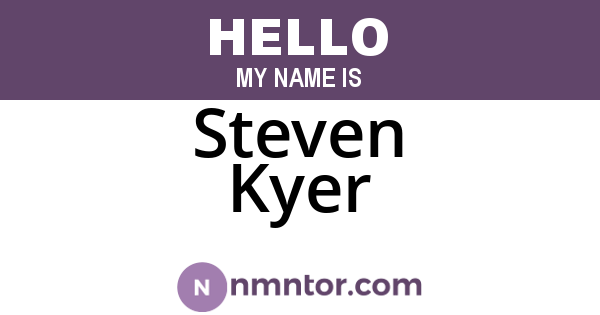 Steven Kyer