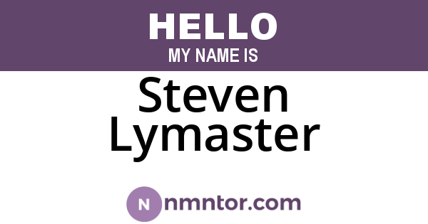 Steven Lymaster