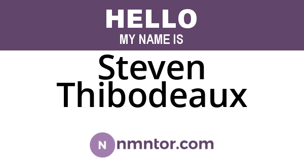 Steven Thibodeaux