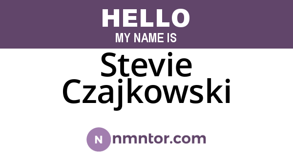 Stevie Czajkowski