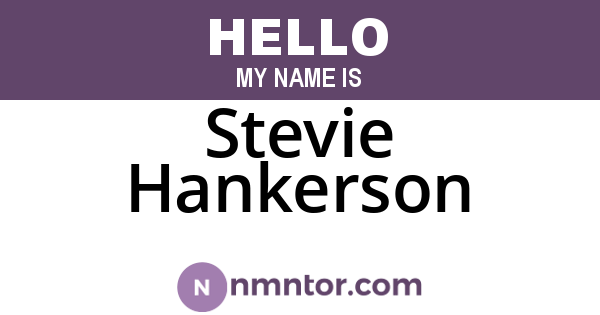 Stevie Hankerson
