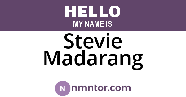 Stevie Madarang