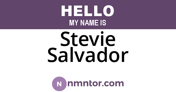 Stevie Salvador