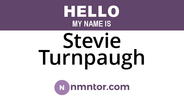 Stevie Turnpaugh